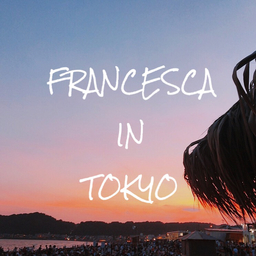 FRANCESCA IN TOKYO