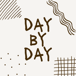 DAY BY DAY