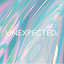 unexpected.