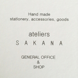 ateliers S A K A N A