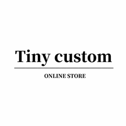 tiny-custom