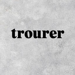 trourer