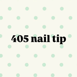 405 nailtip