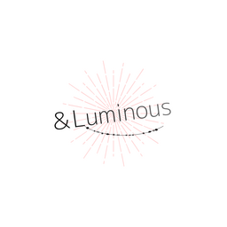 ＆luminous