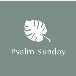 Psalm Sunday