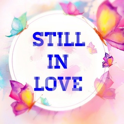 ★Still in love★