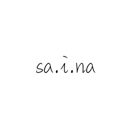 sa.i.na