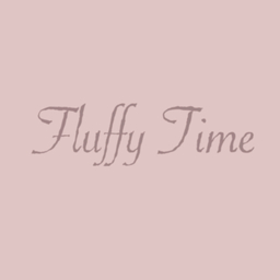 fluffy time