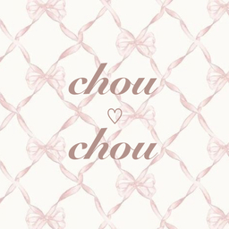 chou♡chou