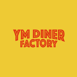 YM DINER FACTORY