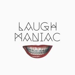 Laugh Maniac