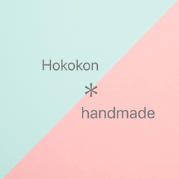 Hokokon＊handmade