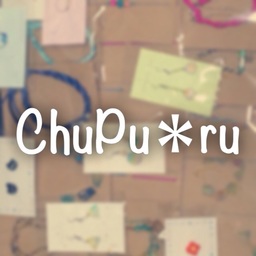 ChuPu＊ru
