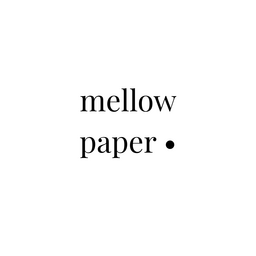 mellowpaper